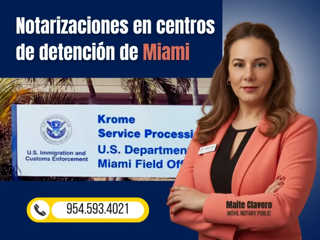 Notarizaciones En Centros De Detención De Miami